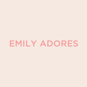 Emily Adores