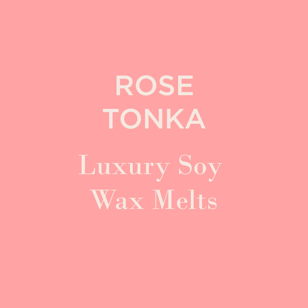 Rose Tonka Soy Wax Melts