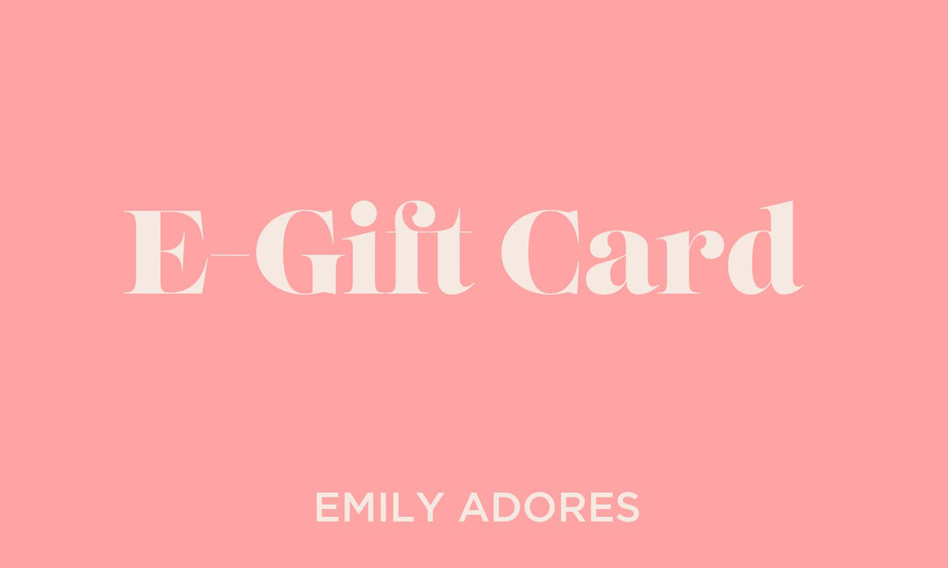Emily Adores E-Gift Card